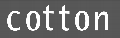 cotton